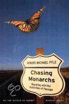 Chasing Monarchs
