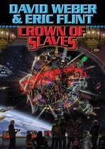 Honor Harrington - Crown of Slaves 1 - Crown of Slaves