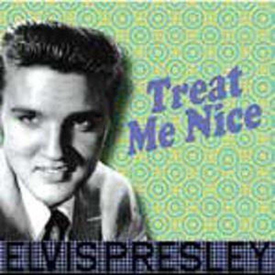 Treat Me Nice