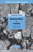 Business, Value Creation, and Society -  Business Ethics as Practice