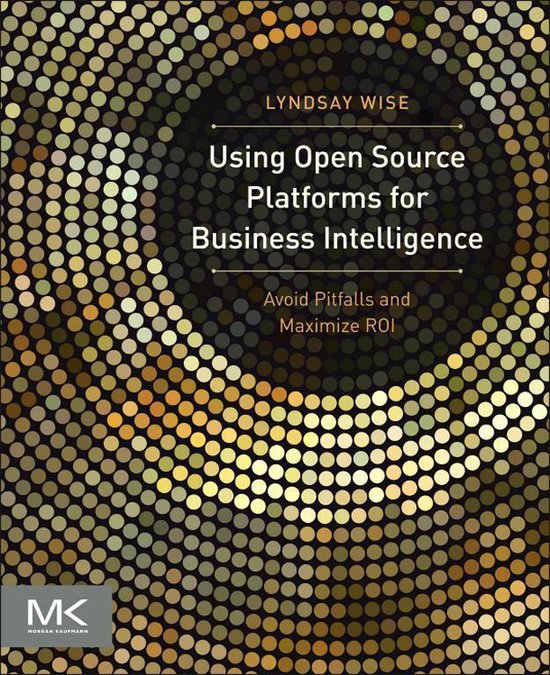 Using Open Source Platforms for Business Intelligence - cover