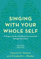 Singing with Your Whole Self