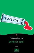 Bonheur Tatol