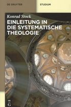 Einleitung in Die Systematische Theologie