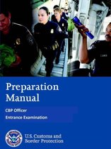 Preparation Manual - Cbp Officer Entrance Examination