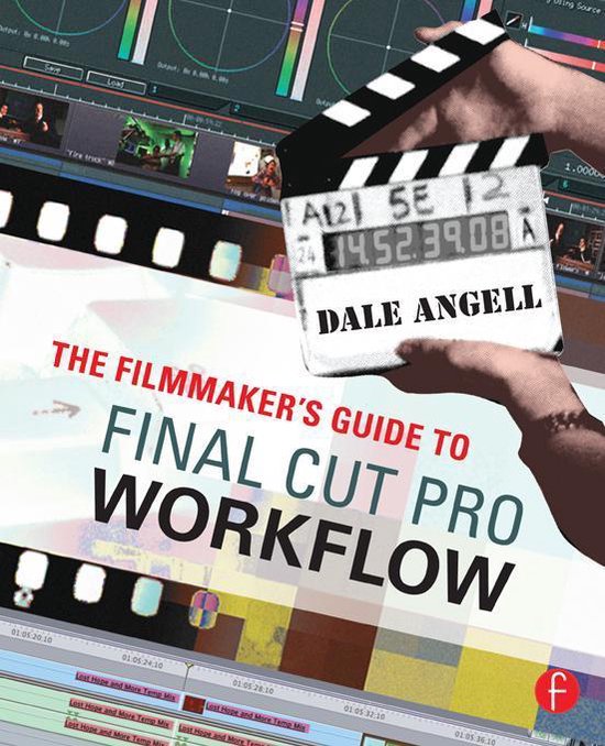 The Filmmaker's Guide to Final Cut Pro Workflow - cover