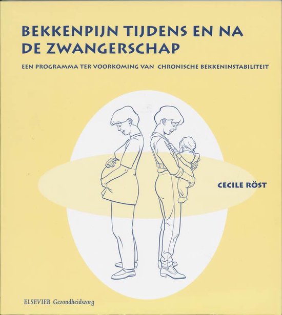 Bekkenpijn Tijdens En Na De Zwangerschap - cover