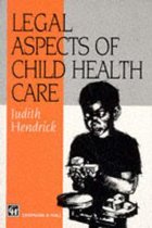 Legal Aspects of Child Health Care