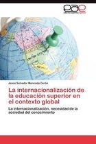 La internacionalización de la educación superior en el contexto global