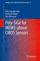 Springer Series in Advanced Microelectronics 44 - Poly-SiGe for MEMS-above-CMOS Sensors