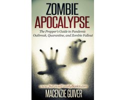 Omslag van Survival Family Basics - Preppers Survival Handbook Series - Zombie Apocalypse: The Prepper's Guide to Pandemic Outbreak, Quarantine, and Zombie Fallout