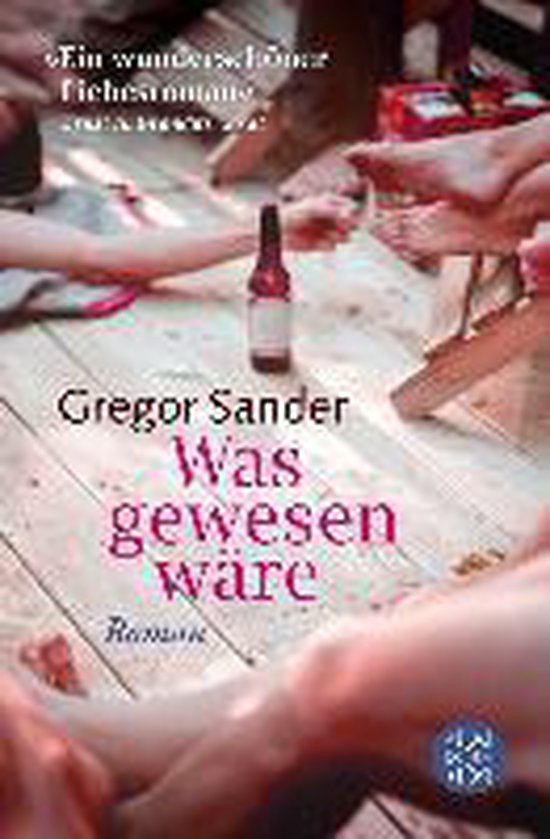 Boekcover 'Was gewesen wäre' door Gregor Sander, met een flesje en mensen in de achtergrond.