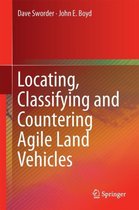 Locating, Classifying and Countering Agile Land Vehicles