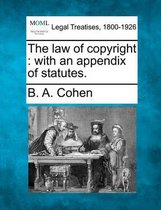The Law of Copyright