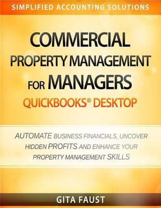 Commercial Property Management for Managers QuickBooks Desktop