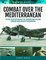 Combat Over the Mediterranean