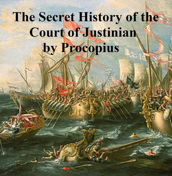 The Secret History of the Court of Justinian - cover