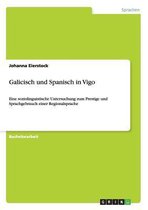 Galicisch Und Spanisch in Vigo