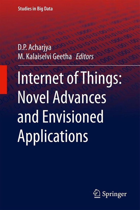 Studies in Big Data 25 - Internet of Things: Novel Advances  ... - cover