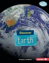 Searchlight Books ™ — Discover Planets- Discover Earth