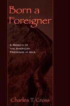 Born a Foreigner