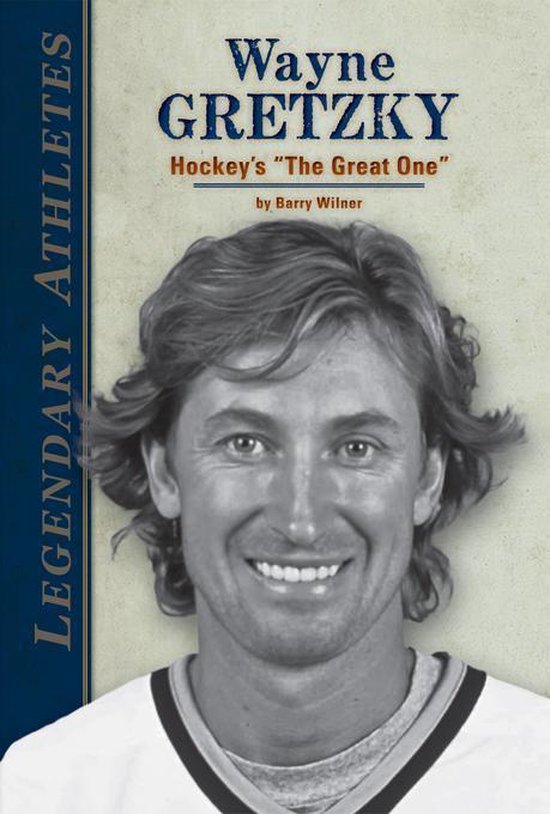 Wayne Gretzky Hockey's the Great One (ebook), Wilner, Barry