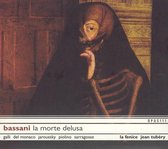 Giovanni Battista Bassani: La Morte delusa