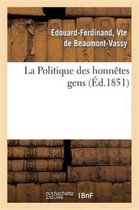 Sciences Sociales- La Politique Des Honnêtes Gens