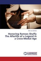 Honoring Ramses Shaffy The Afterlife of a Legend in a Cross-Medial Age