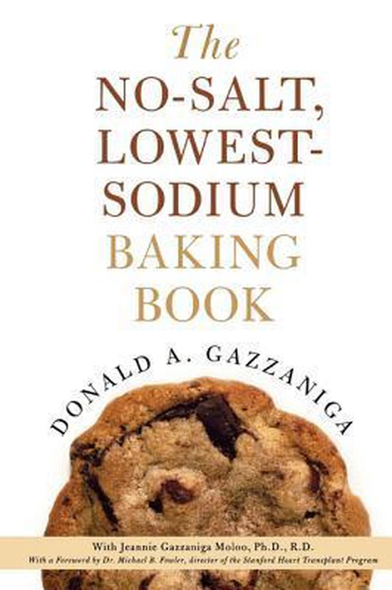 The No-Salt, Lowest-Sodium Baking Book - cover