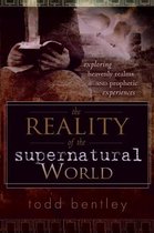 The Reality of the Supernatural World: Exploring Heavenly Realms and Prophetic Experiences