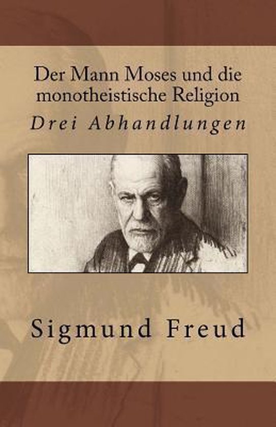 Der Mann Moses und die monotheistische Religion - cover