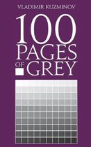 100 Pages of Grey