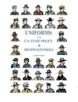 Uniforms of the U.S. State Police & Highway Patrols