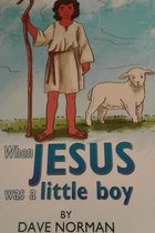 Omslag When Jesus Was A Little Boy