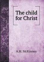 The child for Christ