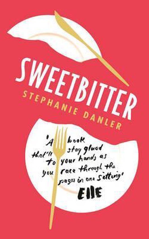 Boek "Sweetbitter" van Stephanie Danler, met gouden bestek op een rode achtergrond.