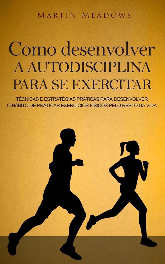Como desenvolver a autodisciplina para se exercitar - cover