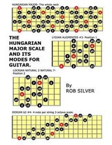 The Hungarian Major Scale and its Modes for Guitar