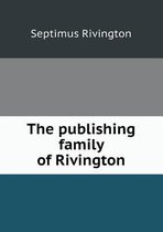 The publishing family of Rivington