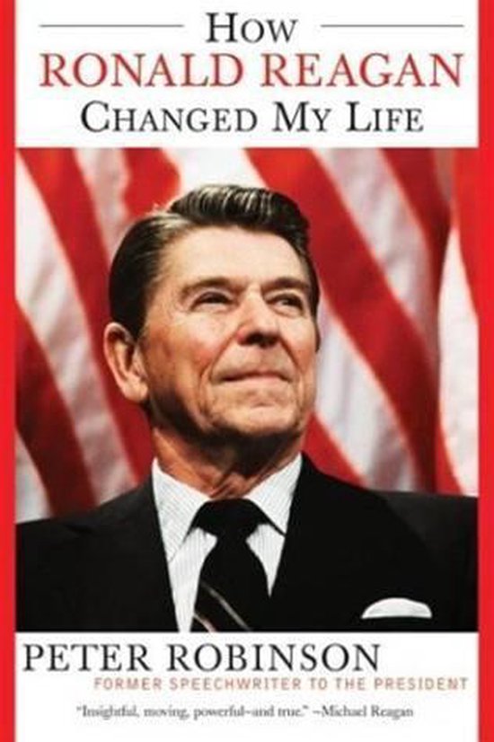 How Ronald Reagan Changed My Life - cover