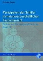 Partizipation der Schüler im naturwissenschaftlichen Fachunterricht