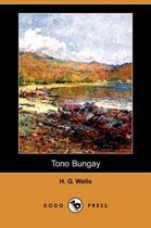 Tono Bungay (Dodo Press)