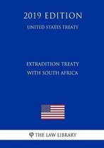 Extradition Treaty with South Africa (United States Treaty)