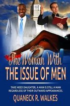 The Woman with the Issue of Men