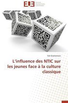 Omn.Univ.Europ.- L Influence Des Ntic Sur Les Jeunes Face � La Culture Classique