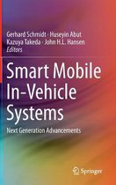 Smart Mobile In-Vehicle Systems