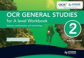 OCR General Studies for A Level Unit 2 Workbook (Single)