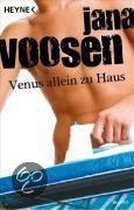 Venus allein zu Haus