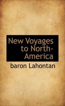 New Voyages to North-America